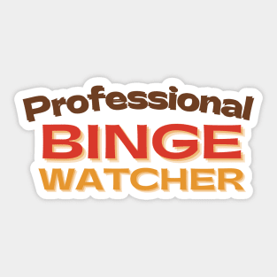 Vintage Professional Binge Watcher Sticker